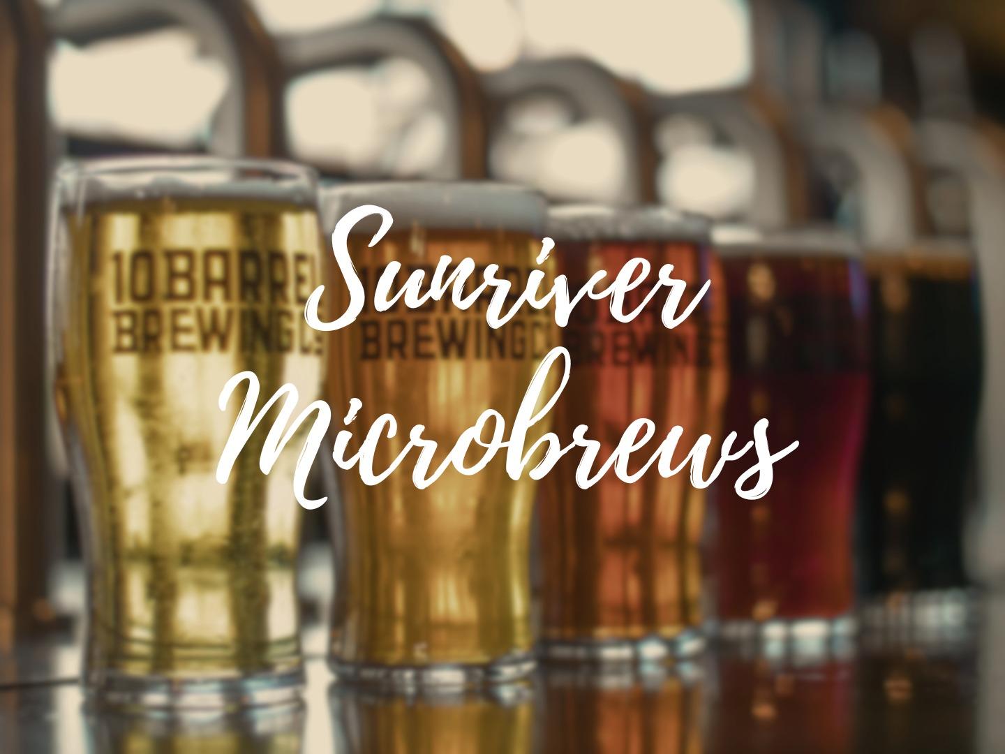 Exploring Sunriver's Craft Beer Scene: A Tasting Tour of Local Breweries