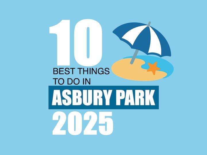 Infographic: 10 Best Things To Do in Asbury Park in 2025