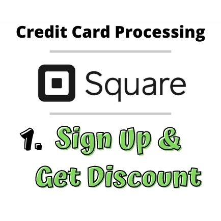 1. Sign-up for Square and Get Discount